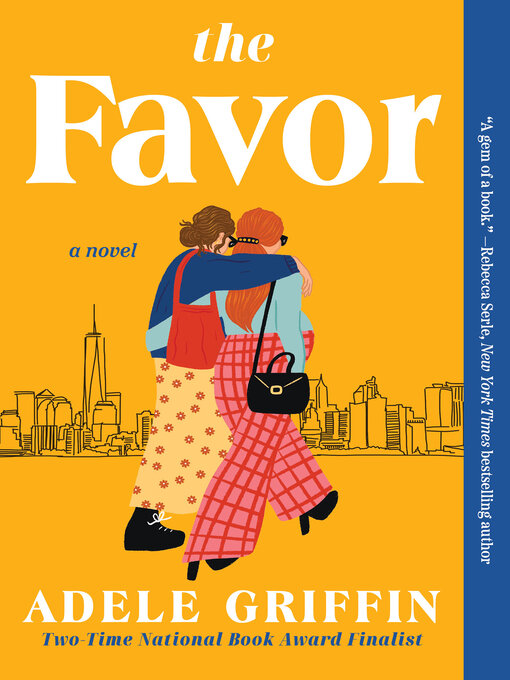Title details for The Favor by Adele Griffin - Available